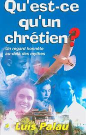 Qu'Est-Ce Qu'un Chretien ?